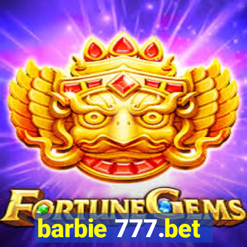 barbie 777.bet